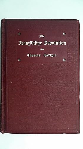 Bild des Verkufers fr Die franzsische Revolution : Geschichtsbild. Zweiter Band, . Mit einl. Studie v. P. Konrad Schmidt. bers.v. Franz Kwest zum Verkauf von Antiquariat Maiwald