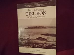 Seller image for Pictorial History of Tiburon. A California Railroad Town. for sale by BookMine