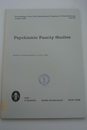 Immagine del venditore per Proceedings of the VIth International Congress of Psychotherapy. London, 24-29 August 1964. Part III: Psychiatric Family Studies. venduto da Antiquariat Bookfarm