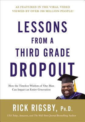 Immagine del venditore per Lessons from a Third Grade Dropout (Hardback or Cased Book) venduto da BargainBookStores