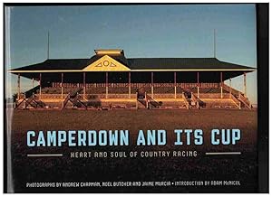 CAMPERDOWN AND ITS CUP Heart and Soul of Country Racing