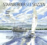 Bild des Verkufers fr Starnberger See-Skizzen zum Verkauf von primatexxt Buchversand