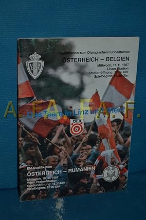 Seller image for Qualifikation zum Olympischen Fuballturnier sterreich - Belgien, Mittwoch 11. 11. 1987 / EM-Qualifikation sterreich - Rumnien, Mittwoch 18. 11. 1987 for sale by Antiquarische Fundgrube e.U.