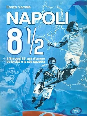 Bild des Verkufers fr Napoli 8 1/2 + DVD zum Verkauf von Librodifaccia