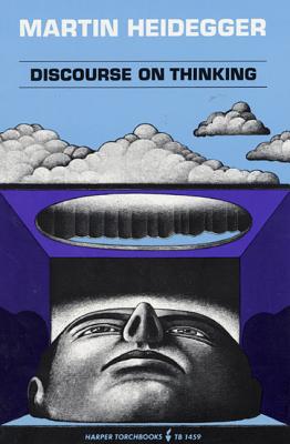 Seller image for Discourse on Thinking: A Translation of Gelassenheit (Paperback or Softback) for sale by BargainBookStores