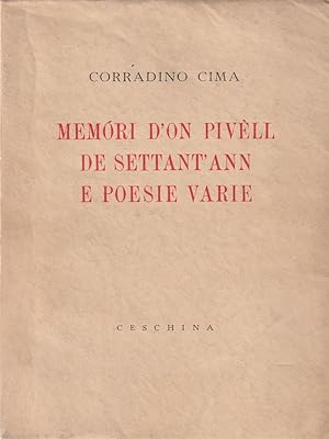 Seller image for Memori d'on pivell de settant'ann e poesie varie for sale by Miliardi di Parole