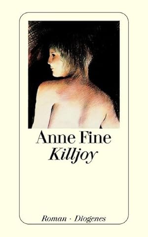 Seller image for Killjoy. Roman. for sale by ANTIQUARIAT Franke BRUDDENBOOKS