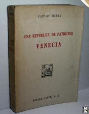 Imagen del vendedor de UNA REPBLICA DE PATRICIOS. VENECIA a la venta por Librera Maestro Gozalbo