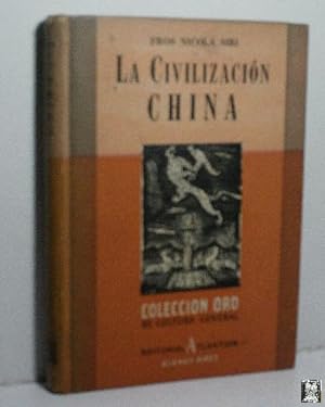 Imagen del vendedor de LA CIVILAZIN CHINA a la venta por Librera Maestro Gozalbo