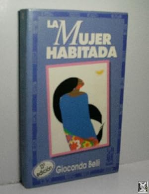 Imagen del vendedor de LA MUJER HABITADA a la venta por Librería Maestro Gozalbo