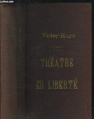 Image du vendeur pour Thtre en libert : La Grand-mre - Les gueux - La fort mouille - Mangeront-ils ? - L'pe - Sur la lisire d'un bois mis en vente par Le-Livre