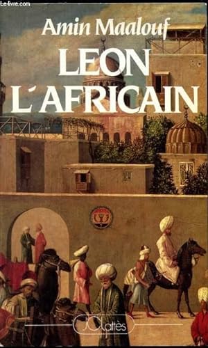 Image du vendeur pour Leon l'Africain mis en vente par Le-Livre
