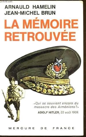 Bild des Verkufers fr La mmoire retrouve - zum Verkauf von Le-Livre