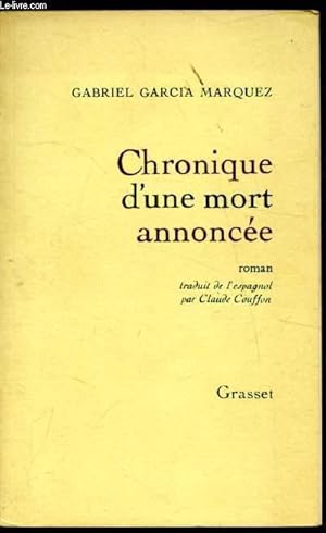 Image du vendeur pour Chronique d'une mort annonce - mis en vente par Le-Livre