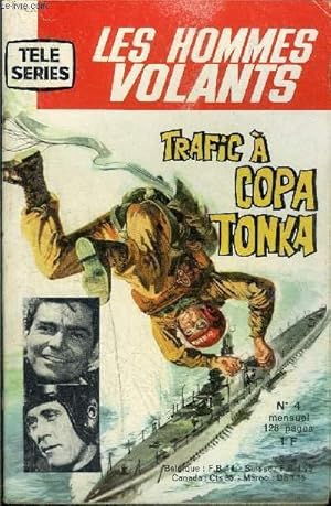 Image du vendeur pour Les hommes volants (Tl-srie bleue) - mensuel n4 - Trafic  Copa Tonka mis en vente par Le-Livre