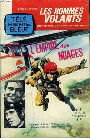 Image du vendeur pour Les hommes volants (Tl-srie bleue) - mensuel n8 - L'empire des nuages mis en vente par Le-Livre