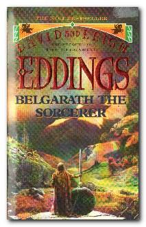 Seller image for Belgarath The Sorcerer The Prequel to the Belgariad for sale by Darkwood Online T/A BooksinBulgaria