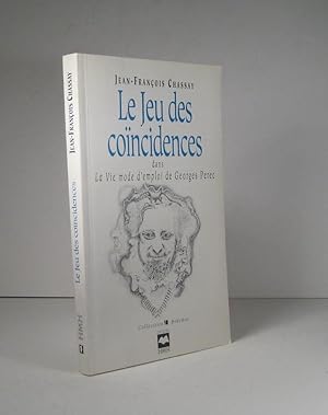 Bild des Verkufers fr Le Jeu des concidences dans La Vie mode d'emploi de Georges Perec zum Verkauf von Librairie Bonheur d'occasion (LILA / ILAB)