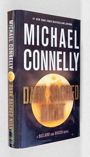 Seller image for Dark Sacred Night; A Ballard and Bosch Novel for sale by Christopher Morrow, Bookseller