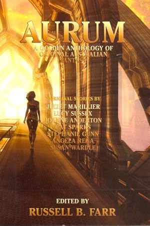 Seller image for Aurum: A Golden Anthology of Original Australian Fantasy for sale by Ziesings