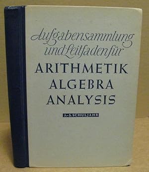 Aufgabensammlung und Leitfaden für Arithmetik, Algebra und Analysis. 3.-5. Schuljahr.
