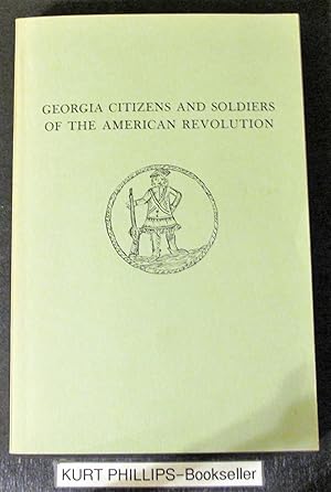 Georgia Citizens and Soldiers of the American Revolution