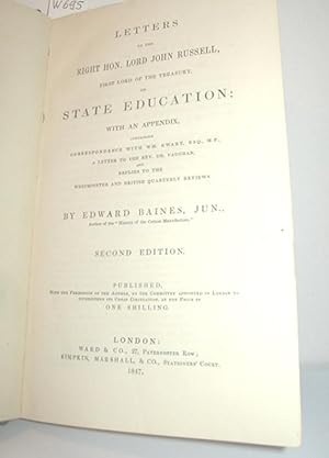 Imagen del vendedor de Letters to the Right Hon. Lord John Russell (First Lord of the Treasury) on State Education a la venta por Antiquariat Zinnober