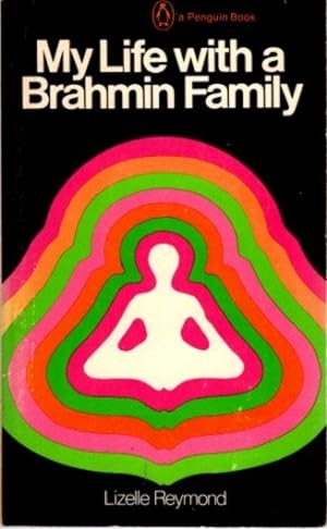 MY LIFE WITH A BRAHMIN FAMILY