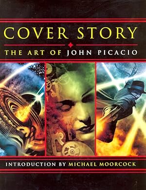 Seller image for Cover Story: The Art of John Picacio for sale by Ziesings