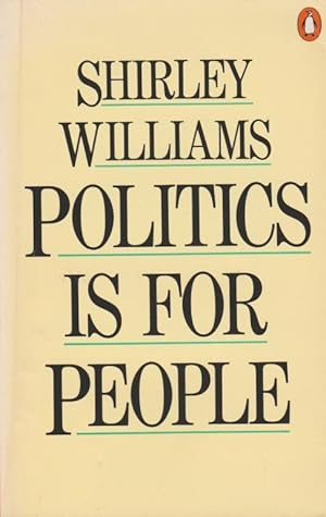 Seller image for Politics Is for People for sale by The Glass Key