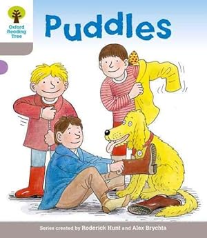 Imagen del vendedor de Oxford Reading Tree: Level 1: Decode and Develop: Puddles a la venta por GreatBookPrices