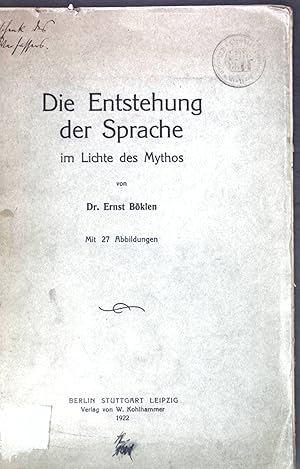 Die Entstehung der Sprache im Lichte des Mythos; (SIGNIERTES EXEMPLAR);