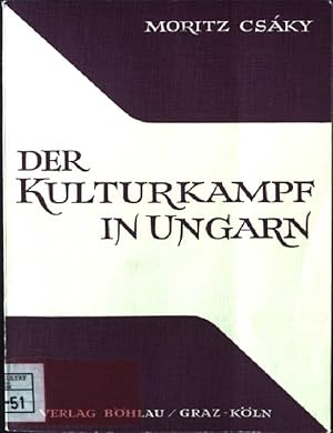 Imagen del vendedor de Der Kulturkampf in Ungarn, Die kirchenpolitische Gesetzgebung der Jahre 1894/95 a la venta por books4less (Versandantiquariat Petra Gros GmbH & Co. KG)