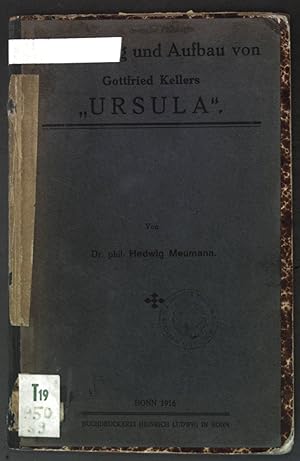 Bild des Verkufers fr Entstehung und Aufbau von Gottfried Kellers "Ursula"; Inaugural-Dissertation; zum Verkauf von books4less (Versandantiquariat Petra Gros GmbH & Co. KG)