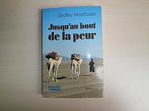 Seller image for JUSQU'AU BOUT DE LA PEUR for sale by Le temps retrouv