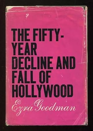 Immagine del venditore per The Fifty-Year Decline and Fall of Hollywood [*SIGNED*] venduto da ReadInk, ABAA/IOBA