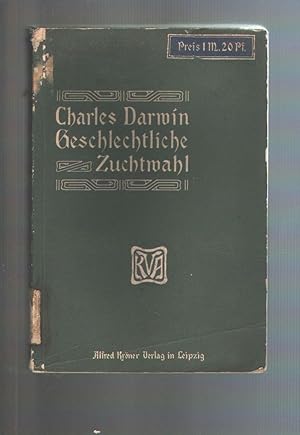 Seller image for Die geschlechtliche Zuchtwahl for sale by Windau Antiquariat