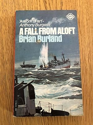 Seller image for A FALL FROM ALOFT for sale by Happyfish Books