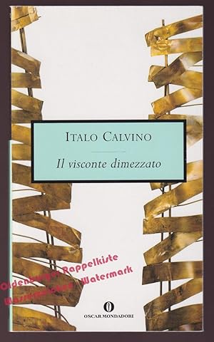 Il visconte dimezzato (Oscar Mondadori) (Italian Edition) - Calvino,Italo