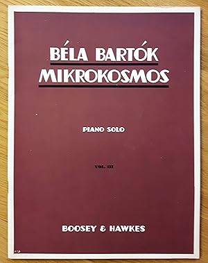 Bild des Verkufers fr Winthrop Rogers Edition - Bela Bartok - Mikrokosmos - Piano Solo VOL. III. Klavierstcke, vom allerersten Anfang an. Deutsch, englisch, franzsisch. Noten und bungen. zum Verkauf von GAENSAN Versandantiquariat