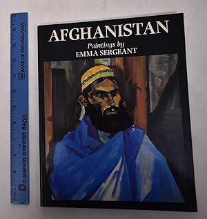 Seller image for Afghanistan: Paintings by Emma Sergeant for sale by Mullen Books, ABAA