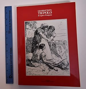 Imagen del vendedor de Giambattista Tiepolo: Il Segno e L'enigma a la venta por Mullen Books, ABAA
