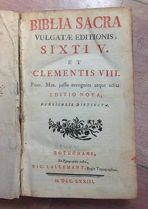 Biblia Sacra Vulgatae Editionis, Sixti V. Et Clementis VIII. Pont. Max. Jussu Recognita Atque edi...
