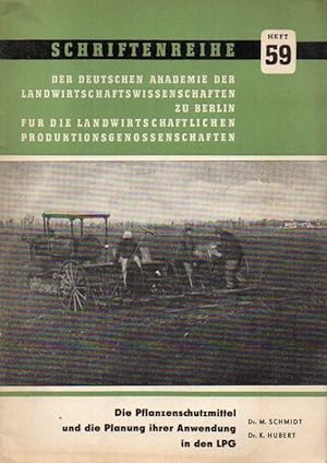 Seller image for Die Pflanzenschutzmittel und die Planung ihrer Anwendung in den LPG for sale by Clivia Mueller