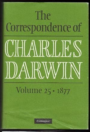 Immagine del venditore per The Correspondence of Charles Darwin Volume 25 1877 venduto da Raymond Tait