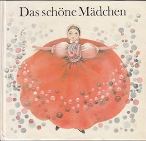 Das schöne Mädchen. Ein sorbisches Märchen.