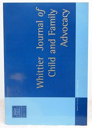 Immagine del venditore per Whittier Journal of Child and Family Advocacy Volume 4 Issue 2 2005 venduto da Argyl Houser, Bookseller