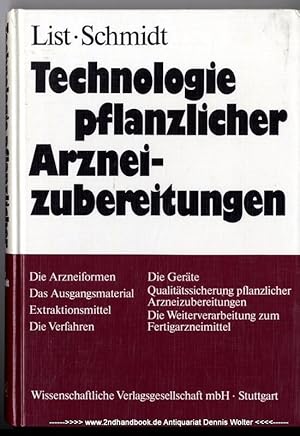 Technologie pflanzlicher Arzneizubereitungen