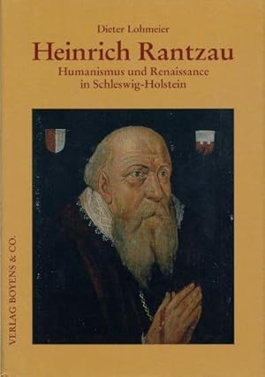 Bild des Verkufers fr Heinrich Rantzau. Humanismus und Renaissance in Schleswig-Holstein. Kleine Schleswig-Holstein-Bcher. Bd. 50. zum Verkauf von Antiquariat Liberarius - Frank Wechsler