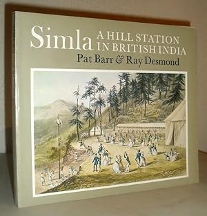 Simla - A Hill Station in British India